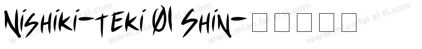Nishiki-teki 01 Shin字体转换